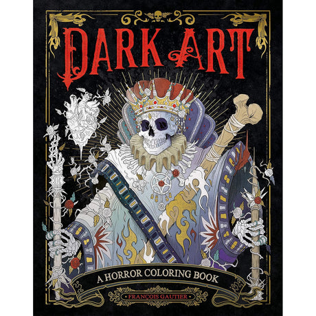 Dark Art: A Horror Coloring Book by Francois Gautier - Magick Magick.com