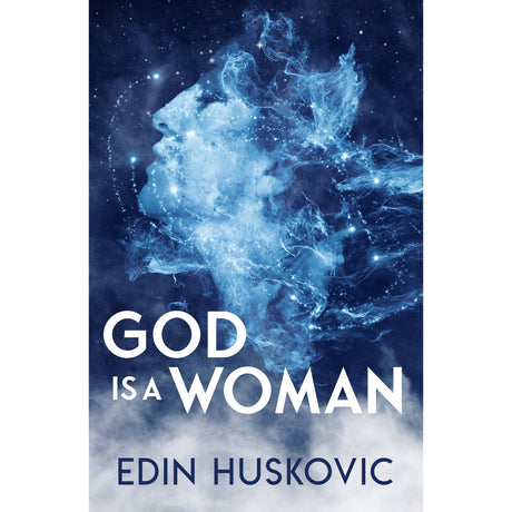 God is a Woman by Edin Huskovic - Magick Magick.com