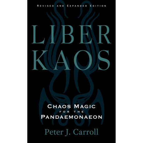 Liber Kaos by Peter J. Carroll - Magick Magick.com
