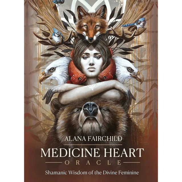 Medicine Heart Oracle by Alana Fairchild, Sophie Wilkins - Magick Magick.com