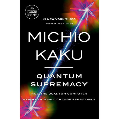 Quantum Supremacy by Michio Kaku - Magick Magick.com
