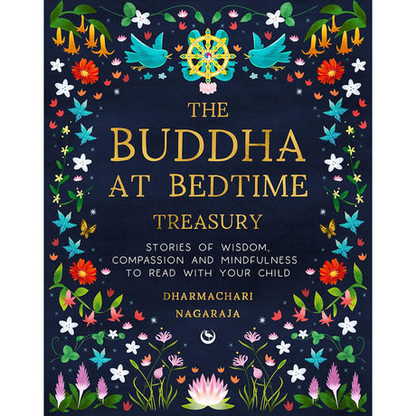The Buddha at Bedtime Treasury (Hardcover) by Dharmachari Nagaraja - Magick Magick.com