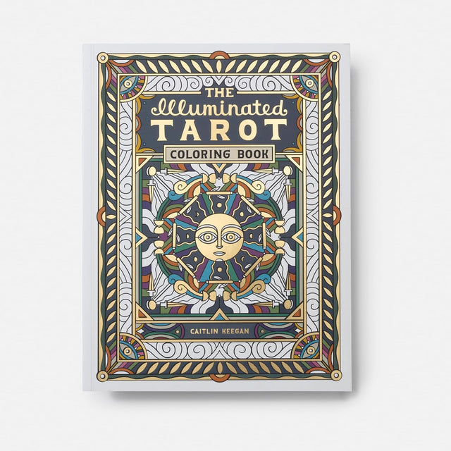 The Illuminated Tarot Coloring Book by Caitlin Keegan - Magick Magick.com