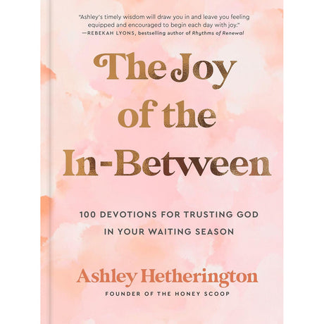 The Joy of the In-Between (Hardcover) by Ashley Hetherington - Magick Magick.com