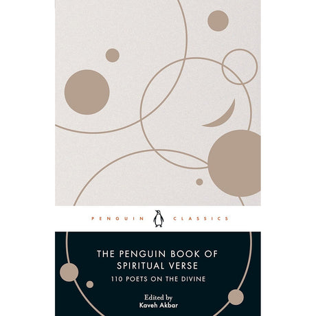 The Penguin Book of Spiritual Verse by Kaveh Akbar - Magick Magick.com