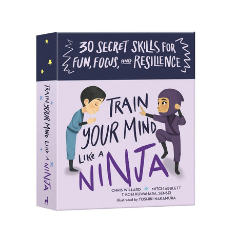 Train Your Mind Like a Ninja Cards: 30 Secret Skills for Fun, Focus, and Resilience by Mitch Abblett, Christopher Willard, T. Koei Kuwahara, Sensei, Toshiki Nakamura - Magick Magick.com