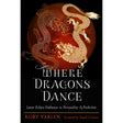 Where Dragons Dance by Kory Varlen - Magick Magick.com