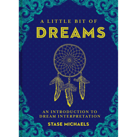 A Little Bit of Dreams (Hardcover) by Stase Michaels - Magick Magick.com