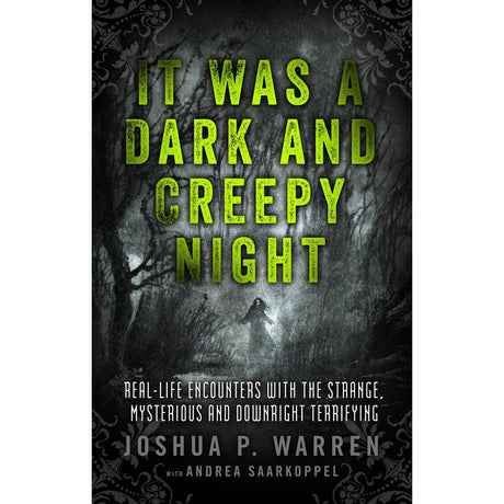 It Was a Dark and Creepy Night by Joshua Warren - Magick Magick.com