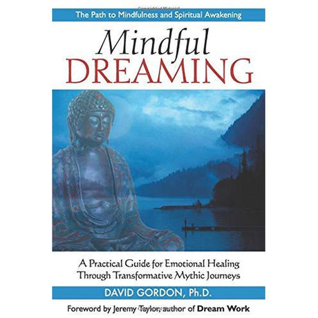 Mindful Dreaming by David Gordon - Magick Magick.com
