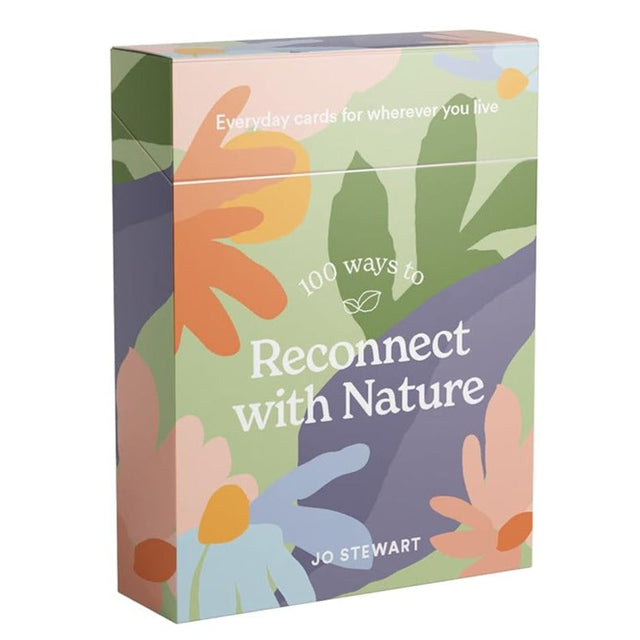 100 Ways to Reconnect with Nature: Everyday Cards for Wherever You Live by Jo Stewart - Magick Magick.com