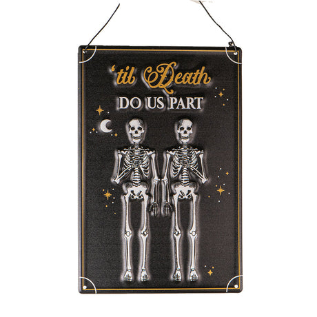 11.8" Til Death Do Us Part Couple Skeleton Hanging Sign - Magick Magick.com