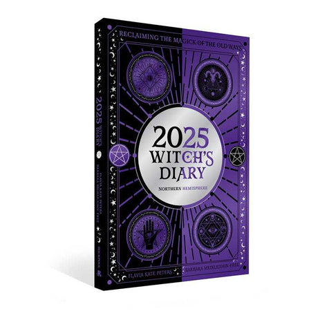 2025 Witch's Diary - Northern Hemisphere by Flavia Kate Peters, Barbara Meiklejohn-Free - Magick Magick.com