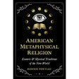 American Metaphysical Religion by Ronnie Pontiac - Magick Magick.com