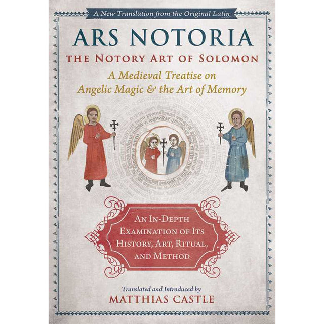 Ars Notoria: The Notory Art of Solomon (Hardcover) by Matthias Castle - Magick Magick.com