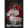 Awakening the Witch Blood by Nathan King - Magick Magick.com