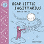 Baby Astrology: Dear Little Sagittarius by Roxy Marj - Magick Magick.com