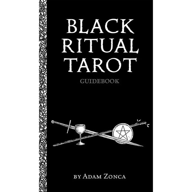 Black Ritual Tarot by Adam Zonca - Magick Magick.com