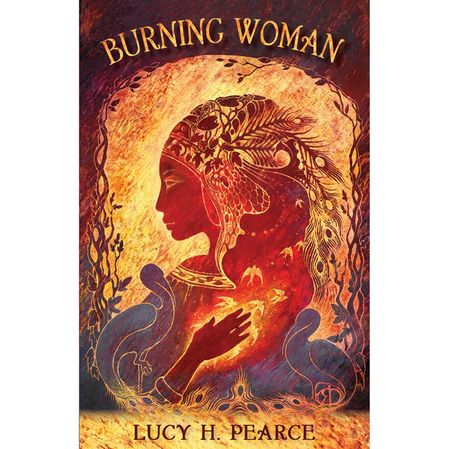 Burning Woman by Lucy H. Pearce - Magick Magick.com