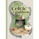 Celtic Cauldron (Hardcover) by Nicola McIntosh - Magick Magick.com