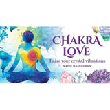 Chakra Love Mini Cards by Katie Manekshaw - Magick Magick.com