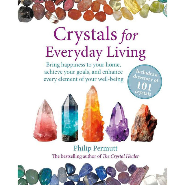 Crystals for Everyday Living by Philip Permutt - Magick Magick.com