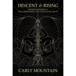 Descent & Rising by Carly Mountain - Magick Magick.com