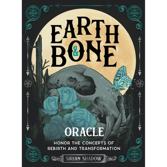 Earth & Bone Oracle by Sirian Shadow (Signed Copy) - Magick Magick.com
