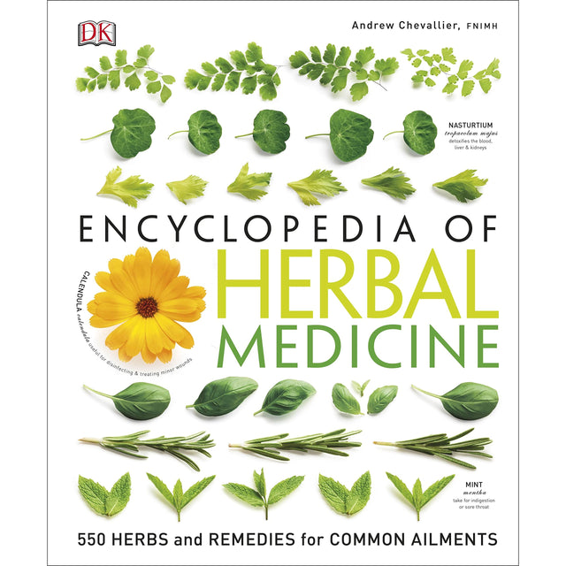 Encyclopedia of Herbal Medicine: 550 Herbs and Remedies for Common Ailments (Hardcover) by Andrew Chevallier - Magick Magick.com