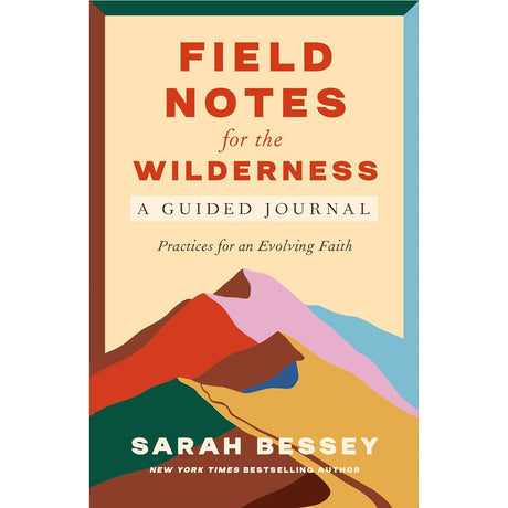 Field Notes for the Wilderness: A Guided Journal by Sarah Bessey - Magick Magick.com