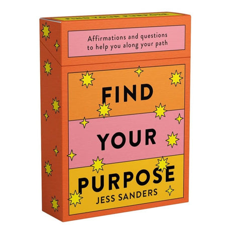 Find Your Purpose: Affirmations and Questions to Help You Along Your Path by Jess Sanders, Berlin Michelle - Magick Magick.com