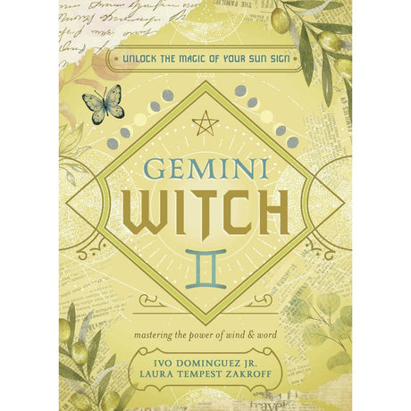 Gemini Witch by Ivo Dominguez Jr., Laura Tempest Zakroff - Magick Magick.com