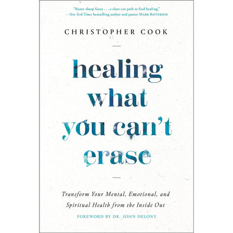 Healing What You Can't Erase (Hardcover) by Christopher Cook - Magick Magick.com