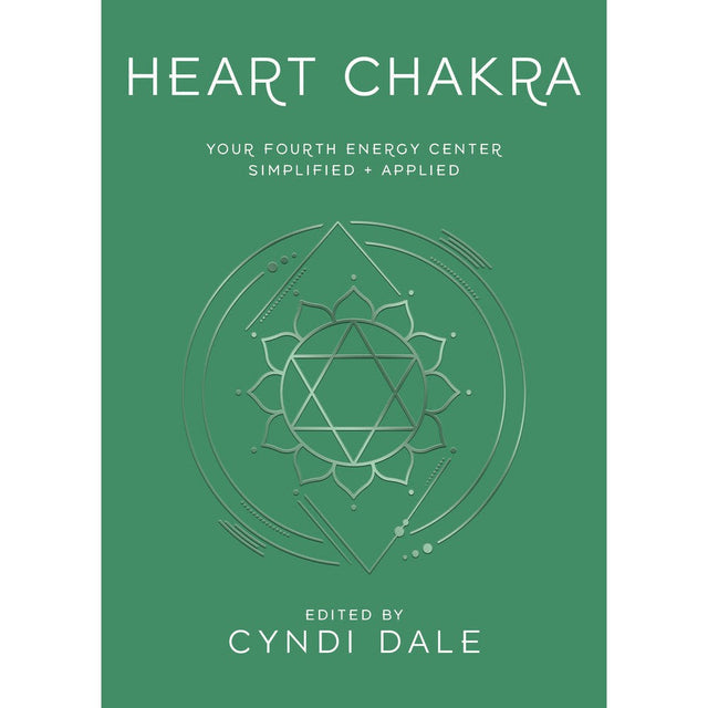 Heart Chakra by Cyndi Dale - Magick Magick.com