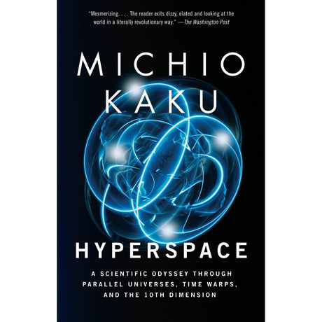 Hyperspace by Michio Kaku - Magick Magick.com