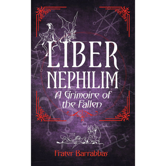 Liber Nephilim by Frater Barrabbas - Magick Magick.com