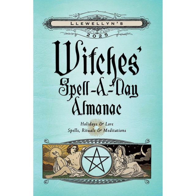 Llewellyn's 2025 Witches' Spell-A-Day Almanac by Llewellyn - Magick Magick.com