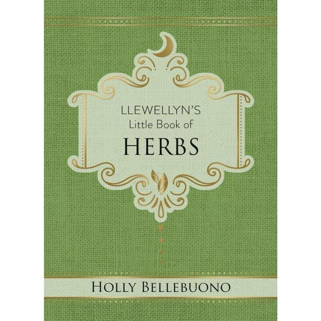 Llewellyn's Little Book of Herbs (Hardcover) by Holly Bellebuono - Magick Magick.com