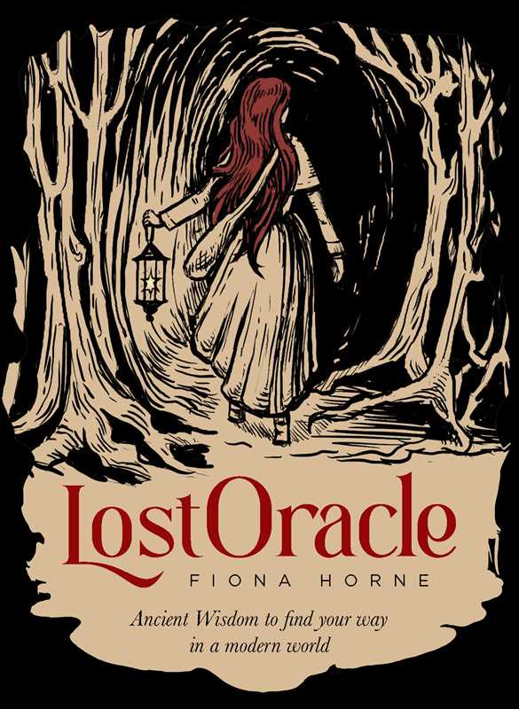 Lost Oracle by Fiona Horne, Veronica Collins