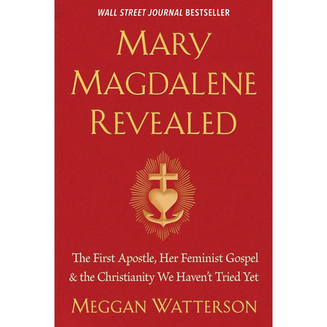 Mary Magdalene Revealed by Meggan Watterson - Magick Magick.com