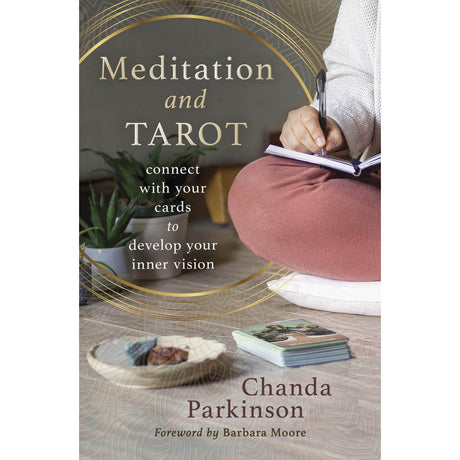 Meditation and Tarot by Chanda Parkinson - Magick Magick.com