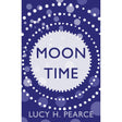 Moon Time: Living in Flow with your Cycle by Lucy H. Pearce - Magick Magick.com