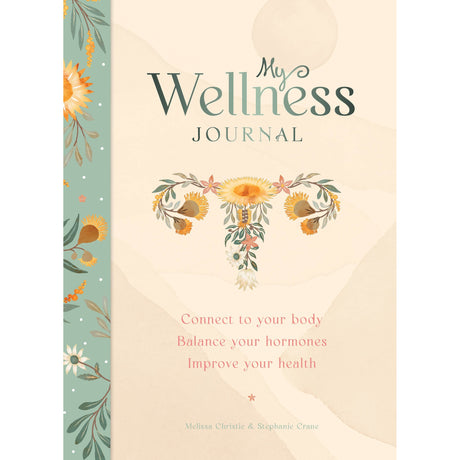 My Wellness Journal by Melissa Christie - Magick Magick.com