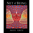 Net of Being (Hardcover) by Alex Grey - Magick Magick.com