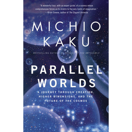 Parallel Worlds by Michio Kaku - Magick Magick.com