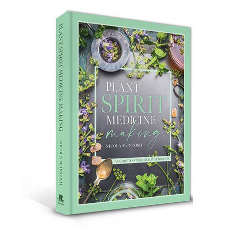 Plant Spirit Medicine (Hardcover) by Nicola McIntosh - Magick Magick.com