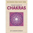 Pocket Guide to Chakras by Joy Gardner-Gordon - Magick Magick.com