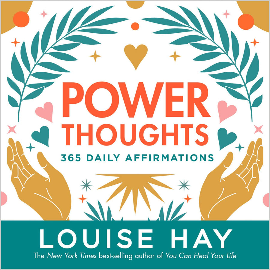 Power Thoughts: 365 Daily Affirmations by Louise Hay - Magick Magick.com
