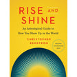 Rise and Shine: An Astrological Guide to How You Show Up in the World by Christopher Renstrom - Magick Magick.com