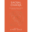 Sacral Chakra by Cyndi Dale - Magick Magick.com